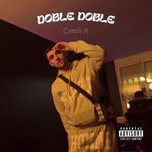 DOBLE DOBLE (Explicit)