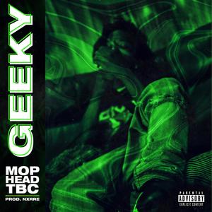 Geeky (Explicit)