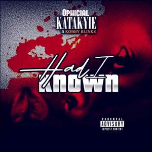 Had I Known (Explicit)