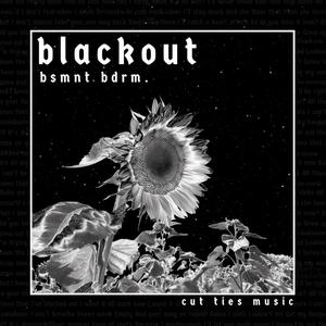 blackout (Explicit)