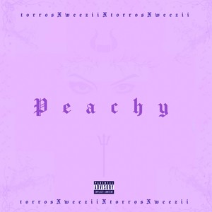 PEACHY (SLOWED) [Explicit]