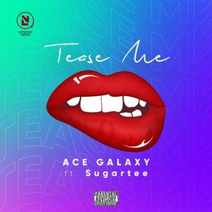 Tease Me (feat. Sugartee)