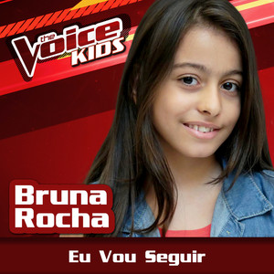 Eu Vou Seguir (Ao Vivo / The Voice Brasil Kids 2017)