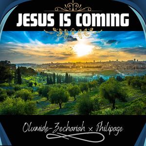 Jesus Is Coming