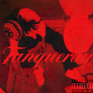 Tanqueray (Explicit)