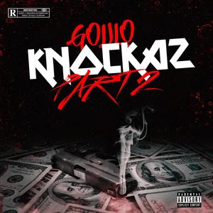 Knockaz, Pt. 2 (Explicit)