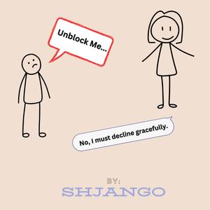 Unblock Me... (Explicit)