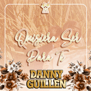 Quisiera Ser para Ti