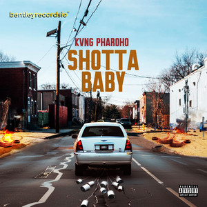 Shotta Baby (Explicit)