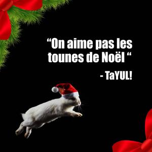 On aime pas les tounes de noël (Explicit)