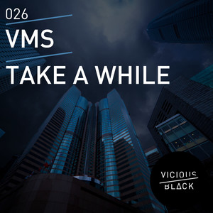 Take A While (Original Mix)