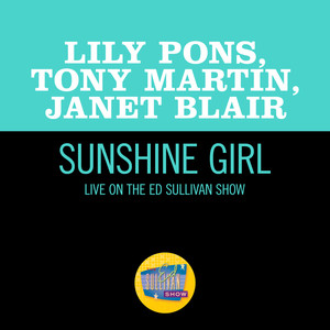 Sunshine Girl (Live On The Ed Sullivan Show, June 2, 1957)