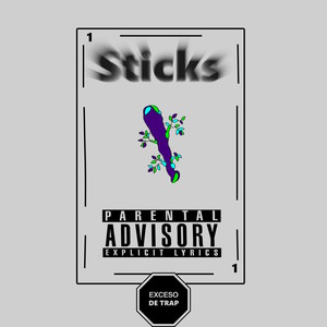 Sticks (Explicit)