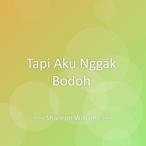 Tapi Aku Nggak Bodoh