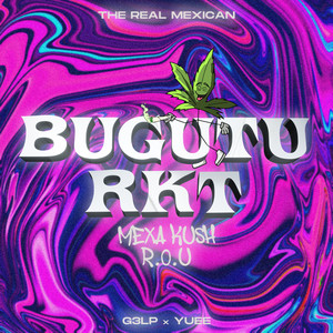 BUGUTU RKT (Explicit)