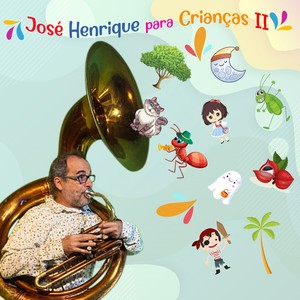 José Henrique para Crianças, Vol. 2