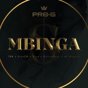 MBINGA (feat. TRK, SicoZW, Scar, BlvckSmyth & MJ Wemoto Radio Edit)