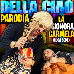 Bella ciao - Parodia