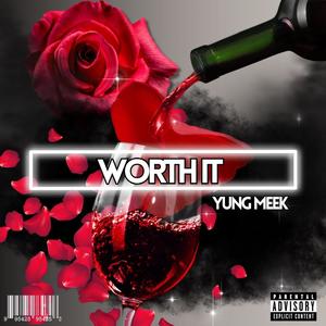 Worth It (Explicit)