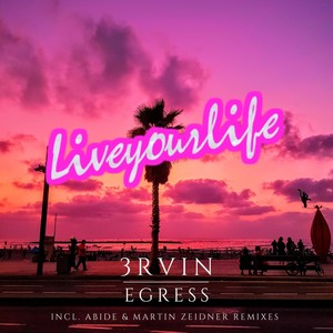Egress (Martin Zeidner Remix)