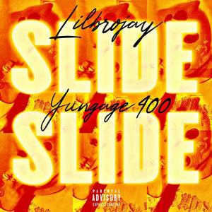 Slide (feat. Millistackz) [Explicit]