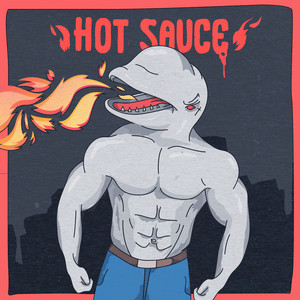 Hot Sauce(feat. Backchat)