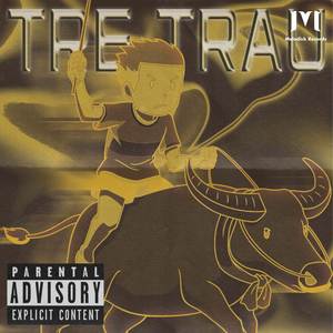 Trẻ Trâu (Explicit)