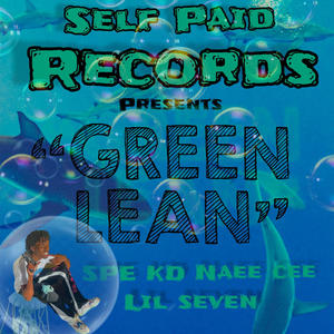 Green Lean (feat. Naee Cee & Lil Seven) (Explicit)