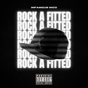 Rock a Fitted (Explicit)