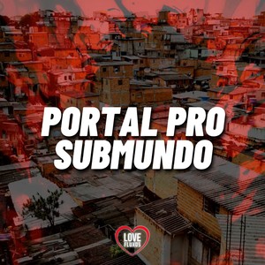 Portal pro Submundo (Explicit)