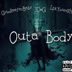 Outa Body (feat. LPTyoungHBK & 3DøG) [Explicit]