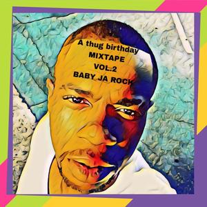 A thug birthday  vol2 (Explicit)