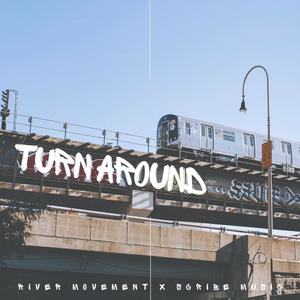 Turn Around (feat. Scribe Music)