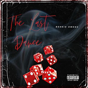 The Last Dance (Explicit)