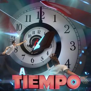 A Tiempo (Explicit)