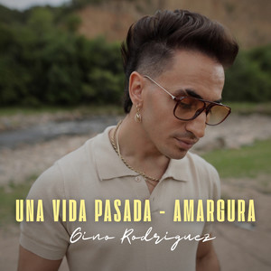 Una Vida Pasada - Amargura