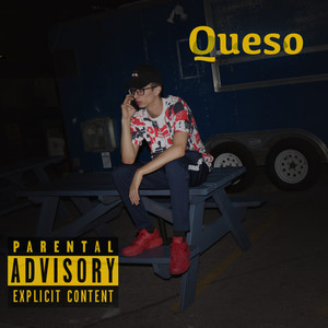 Queso (Freestyle)