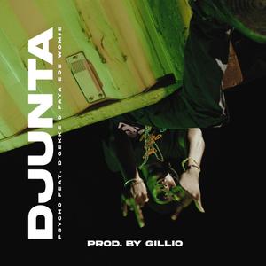 Djunta (feat. D'Gekke & Faya Ede Womie) [Explicit]