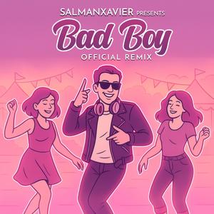 Bad Boy (Remix)