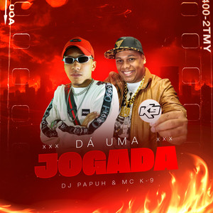 Da uma Jogada (Explicit)