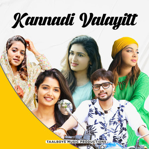 Kannadi Valayitt