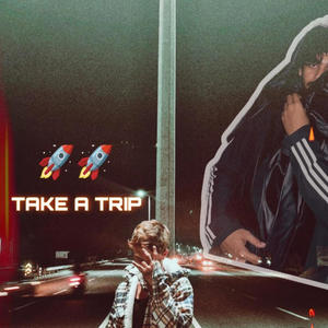 TAKE A TRIP (feat. RJoan) [Explicit]