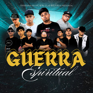 Guerra Espiritual (Explicit)