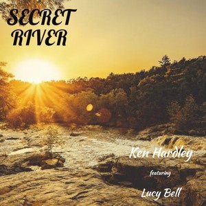 Secret River (feat. Lucy Bell)