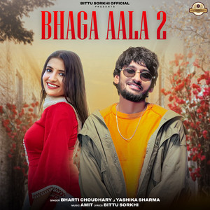 Bhaga Aala 2