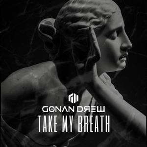 Take My Breath