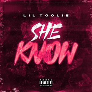 She Know (Explicit)