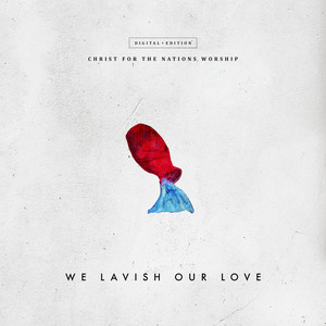 Lavish My Love (Live)