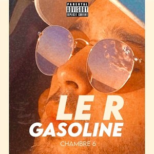 Gasoline (Explicit)