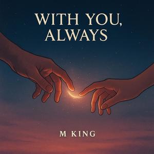 With you, Always